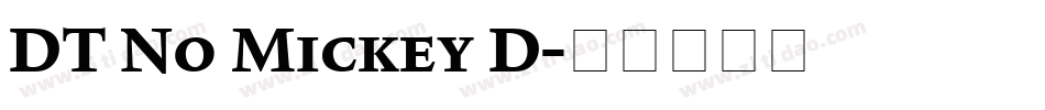 DT No Mickey D字体转换